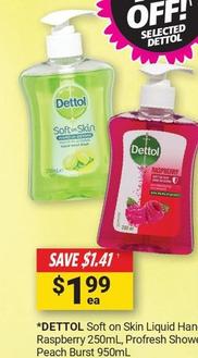 Dettol - Soft On Skin Liquid Handwash Antibacterial Refresh 250ml, Raspberry 250ml offers at $1.99 in Cincotta Chemist