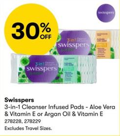 Swisspers - 3-in-1 Cleanser Infused Pads - Aloe Vera & Vitamin E or Argan Oil & Vitamin E  offers in BIG W