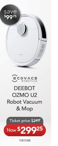 Ecovacs - DEEBOT OZMO U2 Robot Vacuum & Mop offers at $299.25 in Godfreys