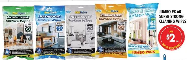Jumbo - pk 60 Super Strong Cleaning Wipes offers at $2 in Red Dot