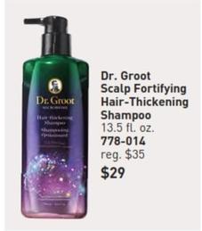 Dr. Groot - Scalp Fortifying Hair-thickening Shampoo offers at $29 in Avon