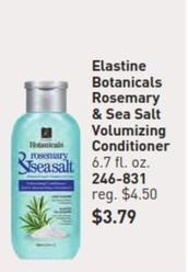 Elastine - Botanicals Rosemary & Sea Salt Volumizing Conditioner offers at $3.79 in Avon