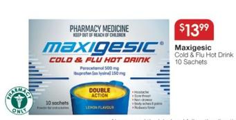 Maxigesic - Cold & Flu Hot Drink 10 Sachets offers at $13.99 in Soul Pattinson Chemist