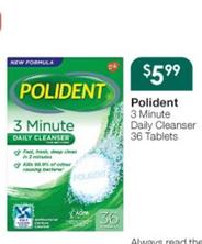 Polident - 3 Minute Daily Cleanser 36 Tablets offers at $5.99 in Soul Pattinson Chemist