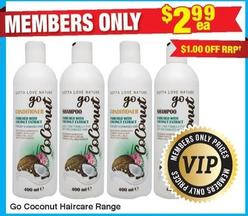 Go Coconut - Haircare Range offers at $2.99 in My Chemist