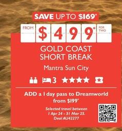 Gold Coast Short Break - Mantra Sun City offers at $499 in Flight Centre