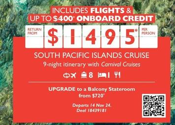 South Pacific Island Cruise offers at $1495 in Flight Centre