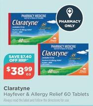 Claratyne - Hayfever & Allergy Relief 60 Tablets offers at $38.99 in Your Local Pharmacy