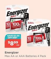 Energizer - Max Aa Or Aaa Batteries 4 Pack offers at $8.99 in Your Local Pharmacy