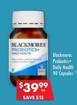 Blackmores - Probiotics+ Daily Health 90 Capsules offers at $39.99 in Pharmacy 4 Less