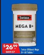 Swisse - Ultiboost Mega B+ 60 Tablets offers at $26.99 in Pharmacy 4 Less
