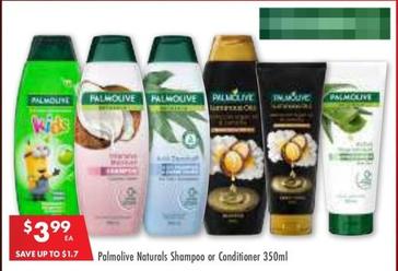 Palmolive - Naturals Shampoo Or Conditioner 350ml offers at $3.99 in Pharmacy 4 Less