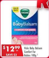Vicks - Baby Balsam Comfort For Babies 100g offers at $12.99 in Pharmacy 4 Less