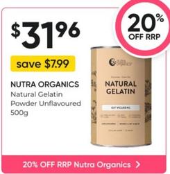 Nutra Organics - Natural Gelatin Powder Unflavoured 500g offers at $31.96 in Super Pharmacy