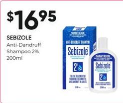 Sebizole -  Anti-Dandruff Shampoo 2% 200ml offers at $16.95 in Super Pharmacy