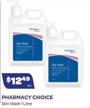 Pharmacy Choice - Skin Wash 1 Litre offers at $12.49 in Health Save