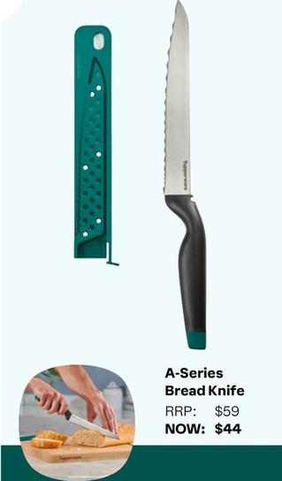 Tupperware -  A-series Bread Knife offers at $44 in Tupperware