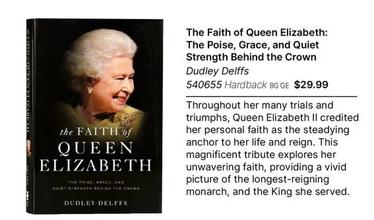 The Faith Of Queen Elizabeth: The Poise, Grace, And Quiet Strength Behind The Crown offers at $29.99 in Koorong