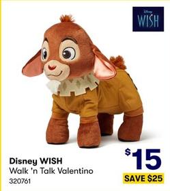 Disney - Wish Walk 'n Talk Valentino offers at $15 in BIG W