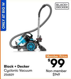 Black & Decker - Cyclonic Vacuum offers at $99 in BIG W