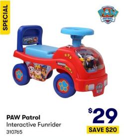 Paw Patrol - Interactive Funrider offers at $29 in BIG W