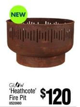 Glow - 'Heathcote' Fire Pit offers at $120 in Bunnings Warehouse