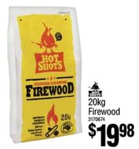 Hot Shots 20kg Firewood offers at $19.98 in Bunnings Warehouse