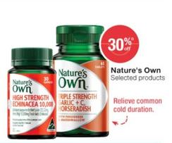 Nature's Own - Selected Products offers in Pharmacist Advice