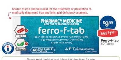 Ferro-f-tab - 60 Tablets offers at $9.99 in Pharmacist Advice