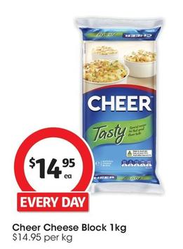 Cheer - Cheese Block 1kg offers at $14.95 in Coles