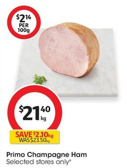 Don -  Champagne Ham offers at $21 in Coles