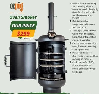 Ozpig - Oven Smoker offers at $299 in Tentworld