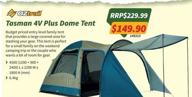 Oztrail - Tasman 4v Plus Dome Tent offers at $149.9 in Tentworld