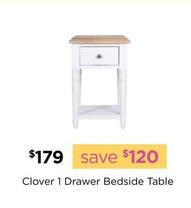 Clover 1 Drawer Bedside Table offers at $179 in Early Settler