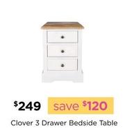 Clover 3 Drawer Bedside Table offers at $249 in Early Settler