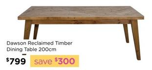 Dawson Reclaimed Timber Dining Table 200cm offers at $799 in Early Settler