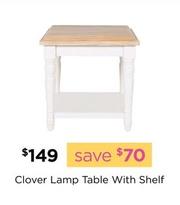 Clover Lamp Table With Shelf offers at $149 in Early Settler