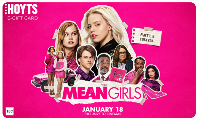 Mean Girls E-Gift Card offers at $30 in Hoyts