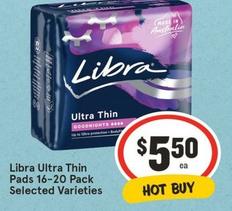 Libra - Ultra Thin Pads 16‑20 Pack Selected Varieties offers at $5.5 in IGA
