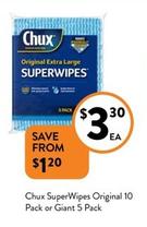 Chux - SuperWipes Original 10 Pack Or Giant 5 Pack offers at $3.3 in Foodworks