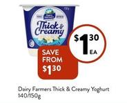 Dairy Farmers - Thick & Creamy Yoghurt 140/150g offers at $1.3 in Foodworks