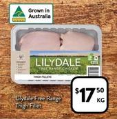 Lilydale - Free Range Thigh Fillet offers at $17.5 in Foodworks