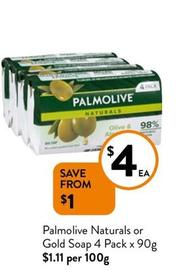 Palmolive - Naturals Or Gold Soap 4 Pack X 90g offers at $4 in Foodworks