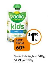 Vaalia - Kids Yoghurt 140g offers at $1.8 in Foodworks