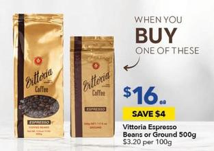 Vittoria - Espresso Beans Or Ground 500g offers at $16 in Ritchies