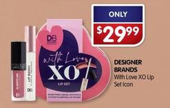 Designer Brands - With Love Xo Lip Set offers at $29.99 in Alliance Pharmacy