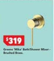 Greens - Mika Bath/shower Mixer- Brushed Brass offers at $319 in Harvey Norman