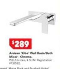 Artisan - Kiba' Wall Basin/bath Mixer Chrome offers at $289 in Harvey Norman
