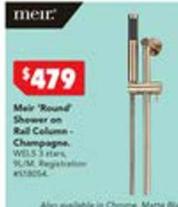 Meir - Round Shower On Rail Column Champagne offers at $479 in Harvey Norman