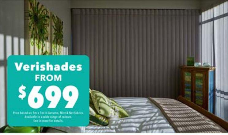 Verishades offers at $699 in Harvey Norman